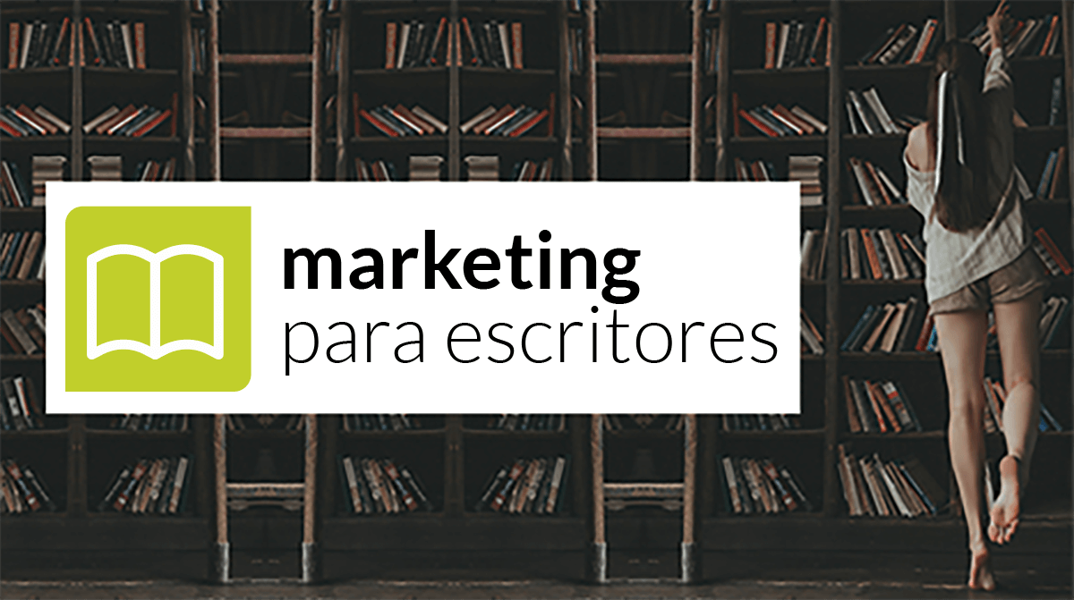 Publicidad digital para escritores Márketing para escritores